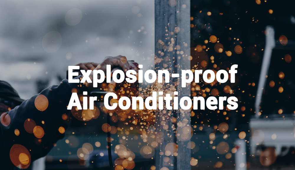 explosion proof air conditioner